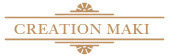 クリエイション・マキ